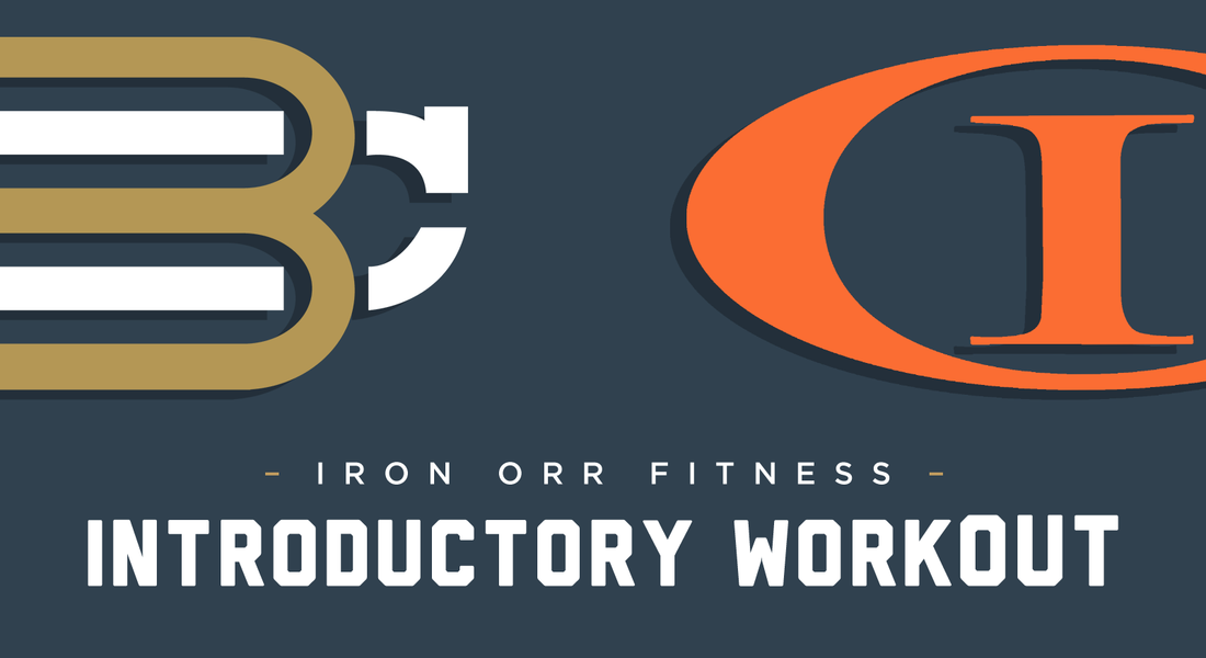 An Introduction to Iron Orr Fitness