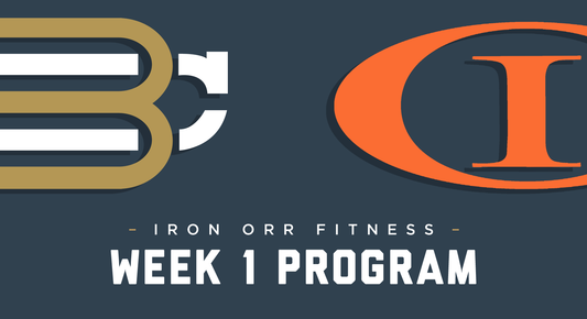 Iron Orr: Week 1 Training