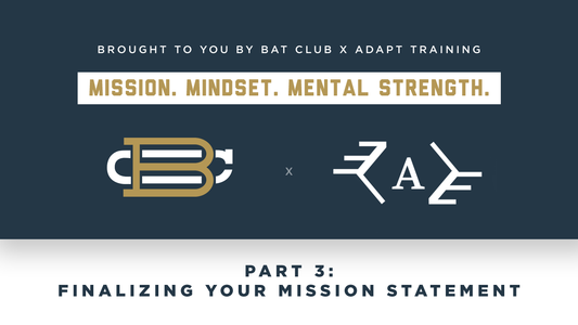 Mission Mindset & Mental Strength - Finalizing Your Mission Statement