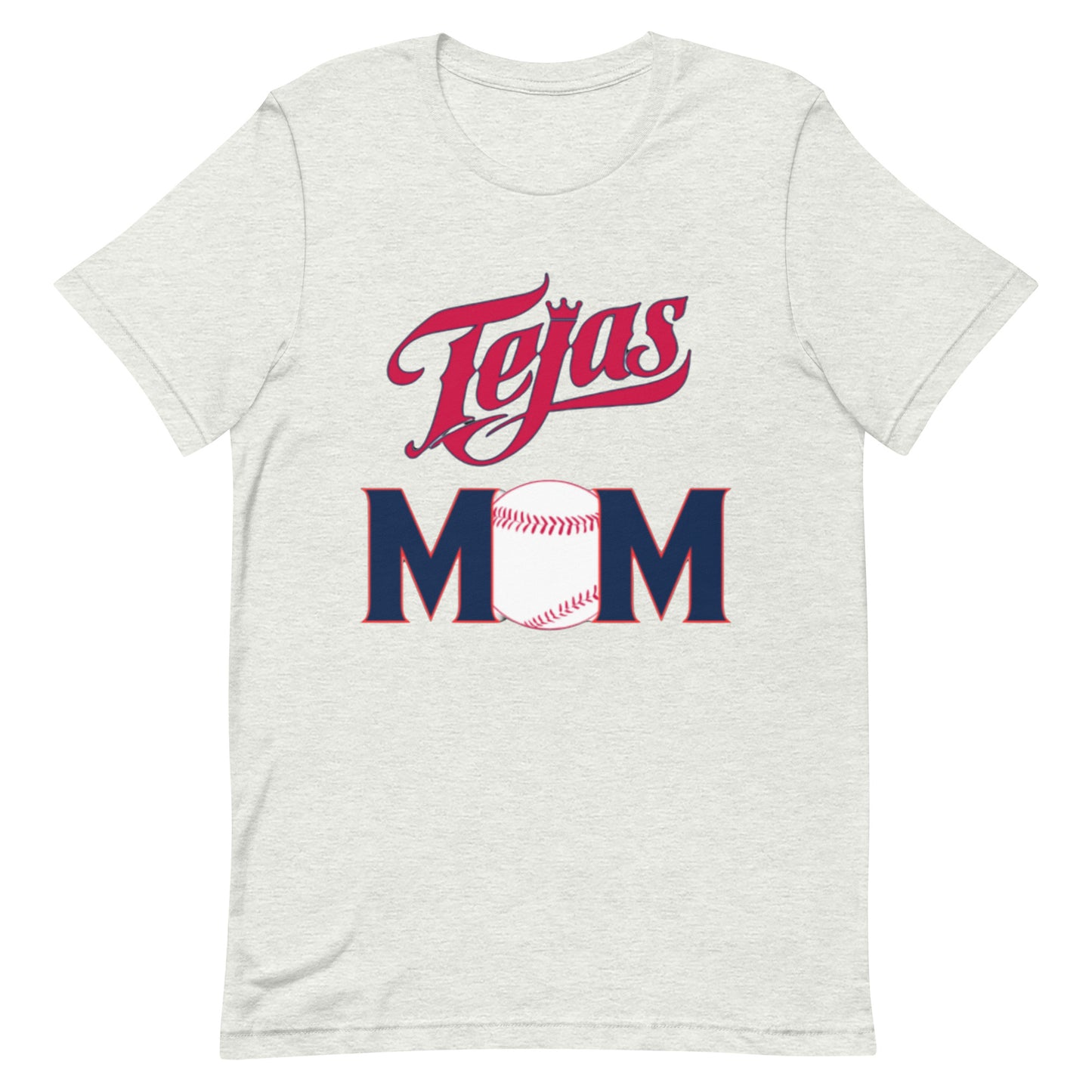 Tejas Baseball Mom Unisex t-shirt