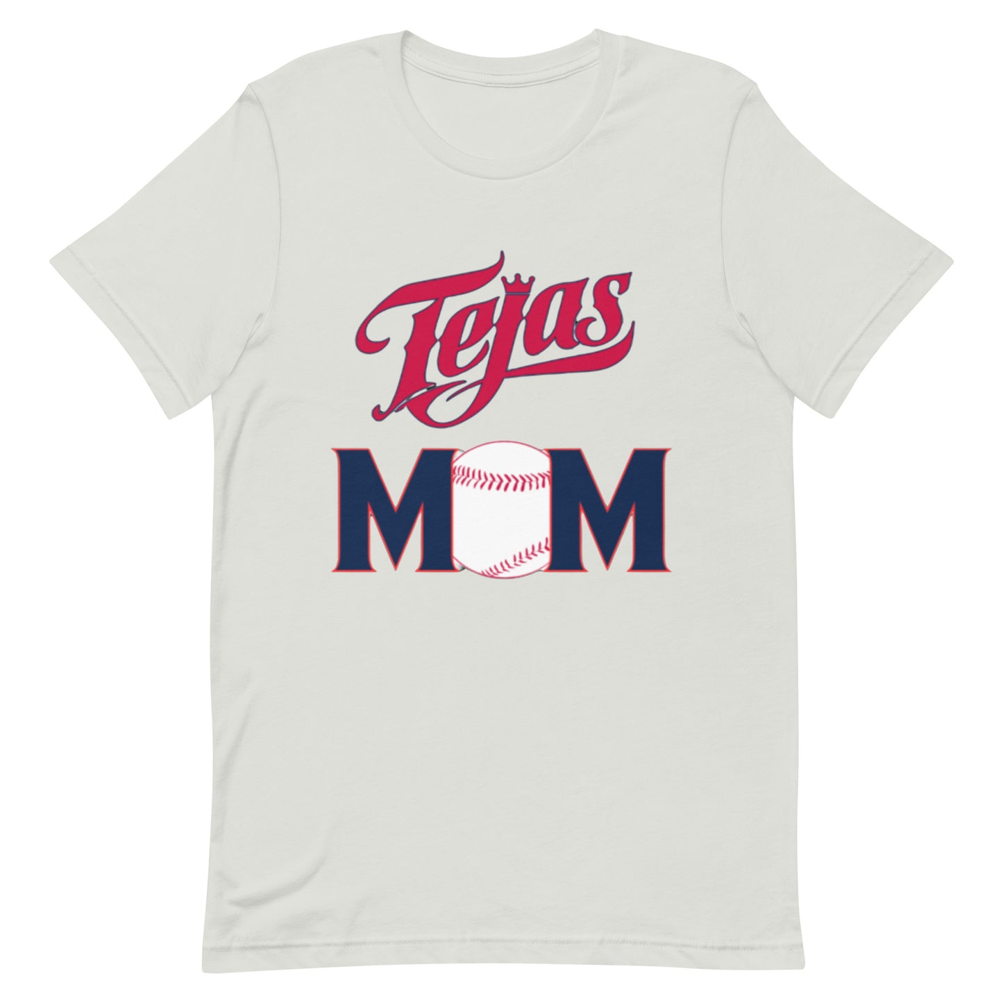 Tejas Baseball Mom Unisex t-shirt