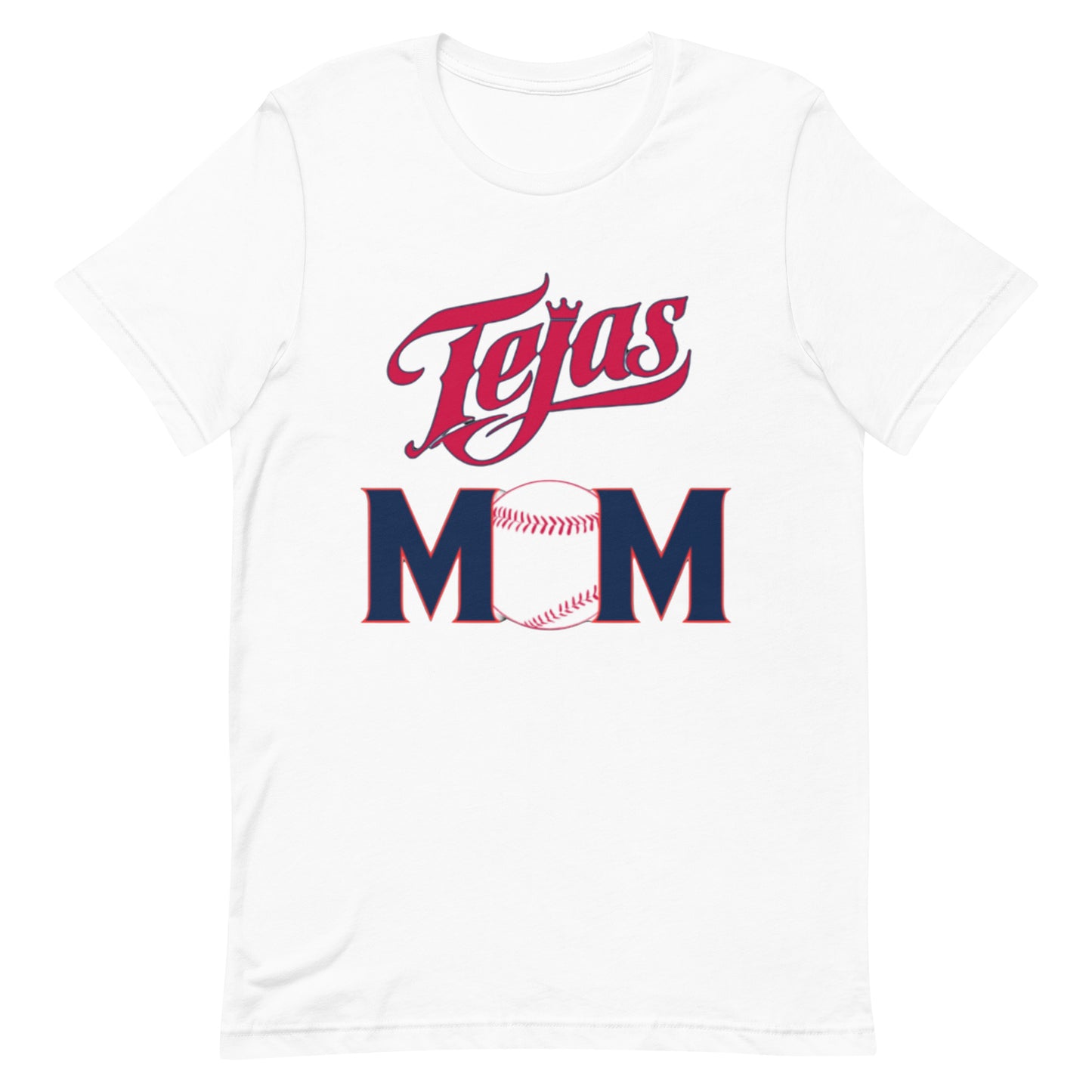 Tejas Baseball Mom Unisex t-shirt